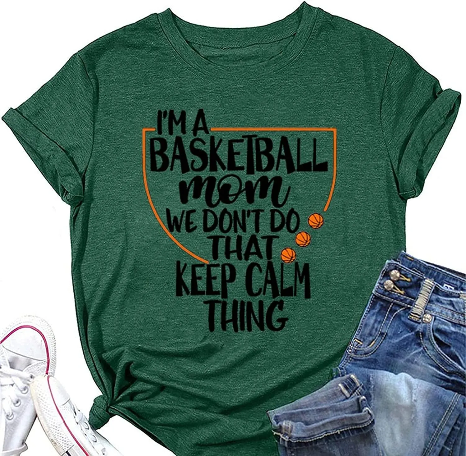 Women Basketball Mom Tees I'm A Basketball Mom We Don't Do That Keep Calm Thing Graphic T-Shirt