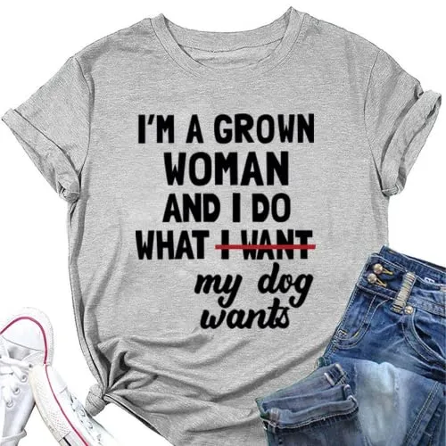 Women Funny Novelty T-Shirt I'm A Grown Woman and I Do Classic Gifts Tees